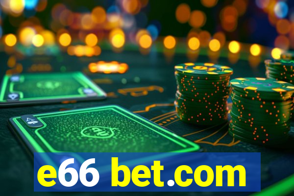 e66 bet.com